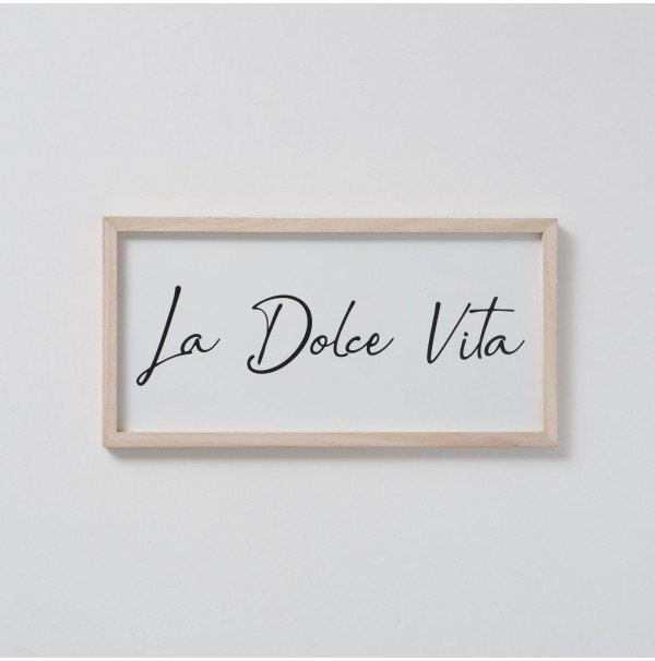Tabuľka La Dolce Vita
